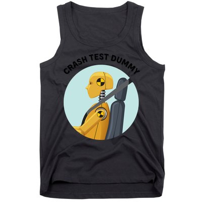 Funny I Do My Own Stunt Break Fix Repeat Crash Test Dummy Tank Top