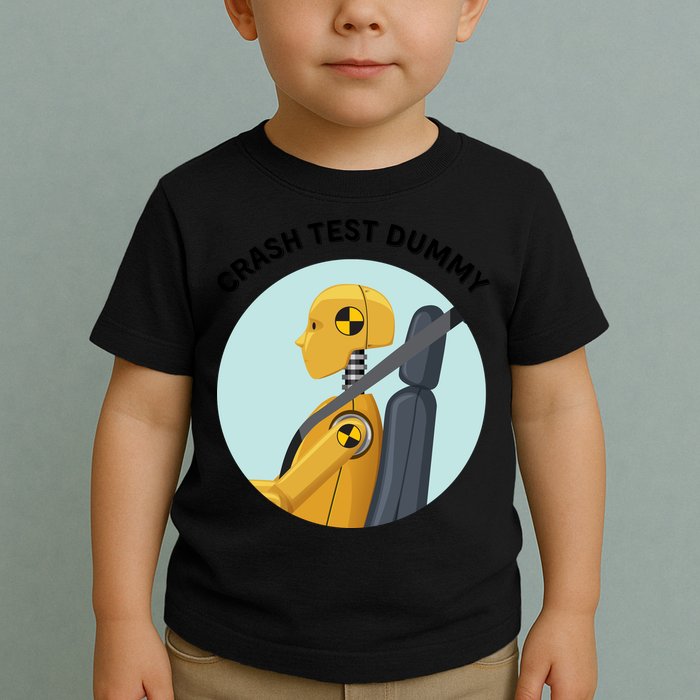 Funny I Do My Own Stunt Break Fix Repeat Crash Test Dummy Toddler T-Shirt