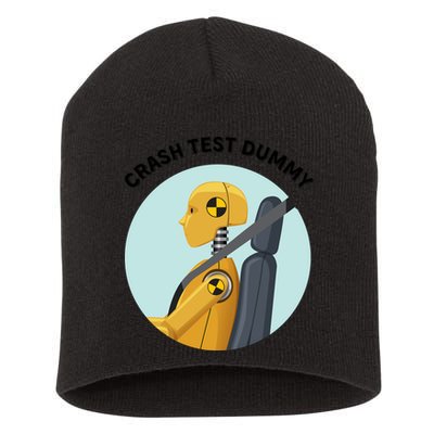 Funny I Do My Own Stunt Break Fix Repeat Crash Test Dummy Short Acrylic Beanie
