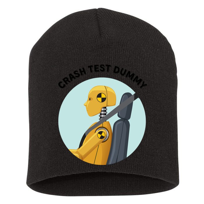 Funny I Do My Own Stunt Break Fix Repeat Crash Test Dummy Short Acrylic Beanie