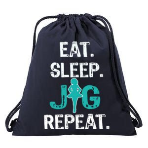 Funny Irish Dance Gift Cool Gift Eat Sleep Jig Repeat Drawstring Bag