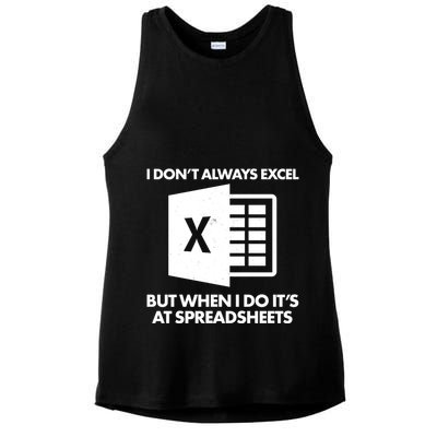 Funny I Don't Always Excel But When I Do It's At Spreadsheets Ladies PosiCharge Tri-Blend Wicking Tank