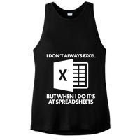 Funny I Don't Always Excel But When I Do It's At Spreadsheets Ladies PosiCharge Tri-Blend Wicking Tank