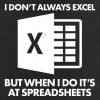 Funny I Don't Always Excel But When I Do It's At Spreadsheets 7 Panel Mesh Trucker Snapback Hat