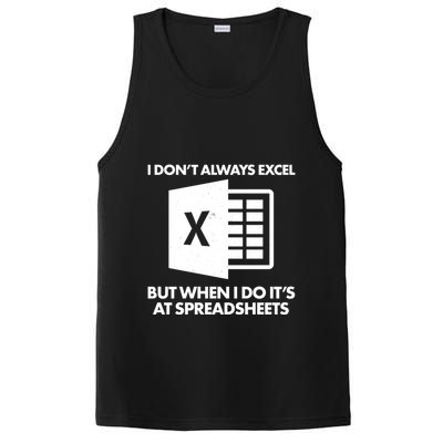 Funny I Don't Always Excel But When I Do It's At Spreadsheets PosiCharge Competitor Tank