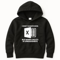 Funny I Don't Always Excel But When I Do It's At Spreadsheets Kids Hoodie