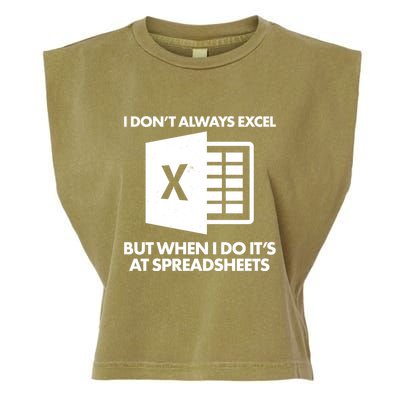 Funny I Don't Always Excel But When I Do It's At Spreadsheets Garment-Dyed Women's Muscle Tee