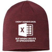 Funny I Don't Always Excel But When I Do It's At Spreadsheets Sustainable Beanie
