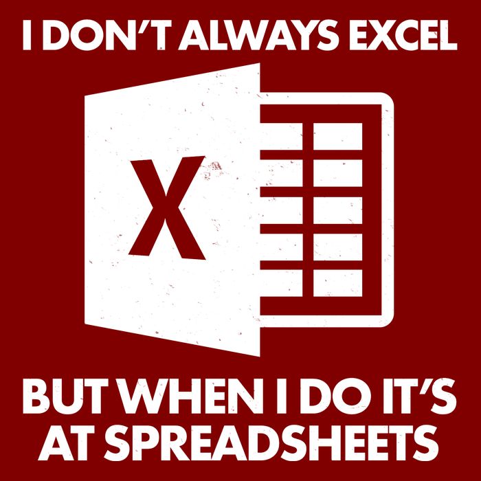 Funny I Don't Always Excel But When I Do It's At Spreadsheets Mousepad