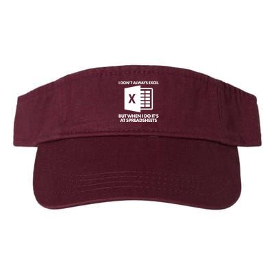 Funny I Don't Always Excel But When I Do It's At Spreadsheets Valucap Bio-Washed Visor