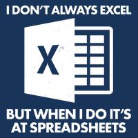 Funny I Don't Always Excel But When I Do It's At Spreadsheets Infant Baby Jersey Bodysuit