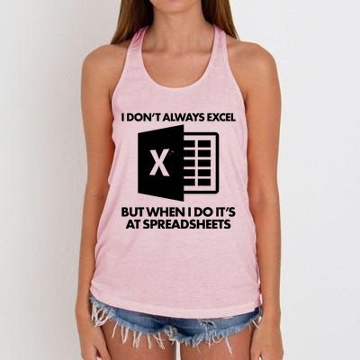 Funny I Don't Always Excel But When I Do It's At Spreadsheets Women's Knotted Racerback Tank