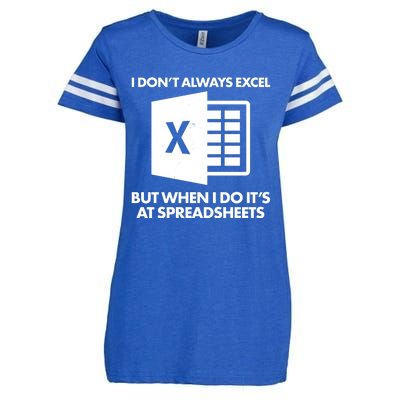 Funny I Don't Always Excel But When I Do It's At Spreadsheets Enza Ladies Jersey Football T-Shirt