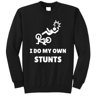 Funny I Do My Own Stunts Funny Mountain Bike Gift Sweatshirt