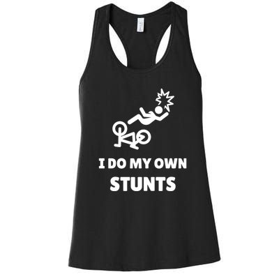 Funny I Do My Own Stunts Funny Mountain Bike Gift Women's Racerback Tank