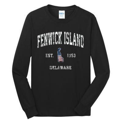 Fenwick Island Delaware De Vintage American Flag Tall Long Sleeve T-Shirt