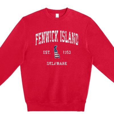 Fenwick Island Delaware De Vintage American Flag Premium Crewneck Sweatshirt