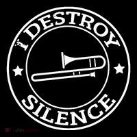 Funny I Destroy Silence Trombone Trumpet Player Trombonist Tall T-Shirt