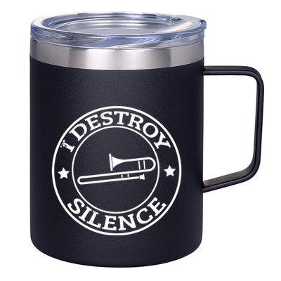 Funny I Destroy Silence Trombone Trumpet Player Trombonist 12oz Stainless Steel Coffee Mug
