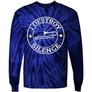 Funny I Destroy Silence Trombone Trumpet Player Trombonist Tie-Dye Long Sleeve Shirt