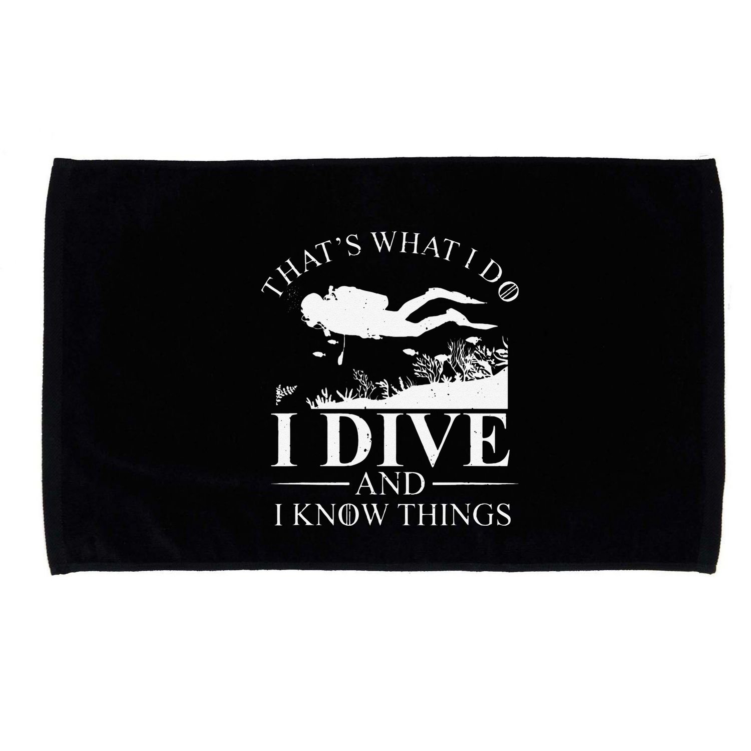 Funny I Dive And I Know Things Scuba Diver Gift Scuba Diving Microfiber Hand Towel