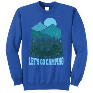 Funny Im Done Nursing Lets Go Camping Nurse Cute Gift Tall Sweatshirt