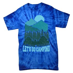 Funny Im Done Nursing Lets Go Camping Nurse Cute Gift Tie-Dye T-Shirt