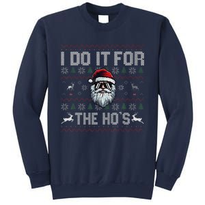 Funny I Do It For The Hos Xmas Santa Clause Saying Christmas Sweatshirt