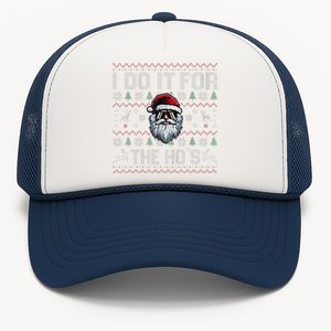 Funny I Do It For The Hos Xmas Santa Clause Saying Christmas Trucker Hat