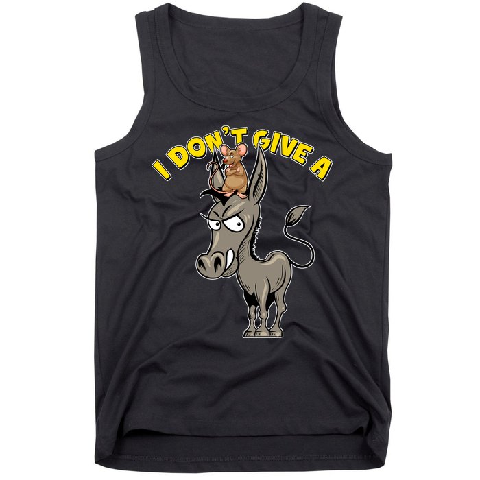 Funny I Don't Give A Rat's Ass Tank Top