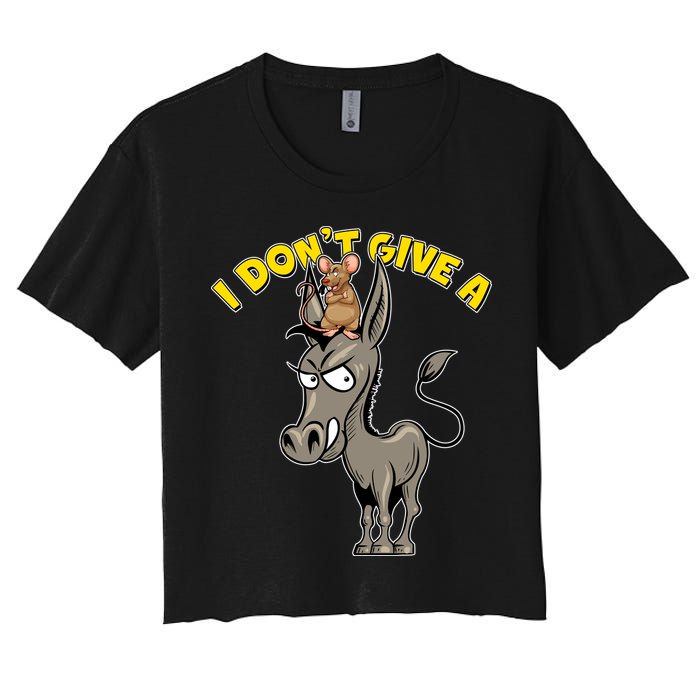 Funny I Don't Give A Rat's Ass Crop Top