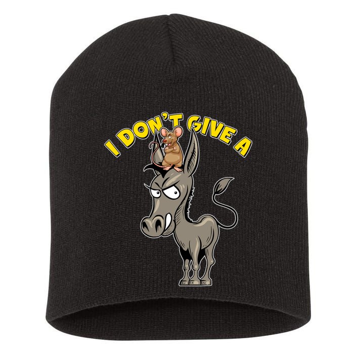 Funny I Don't Give A Rat's Ass Short Acrylic Beanie