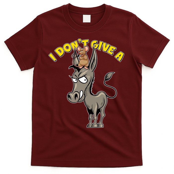 Funny I Don't Give A Rat's Ass T-Shirt