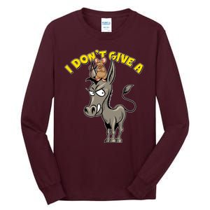 Funny I Don't Give A Rat's Ass Tall Long Sleeve T-Shirt