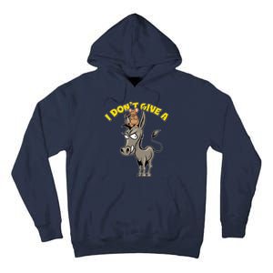 Funny I Don't Give A Rat's Ass Tall Hoodie