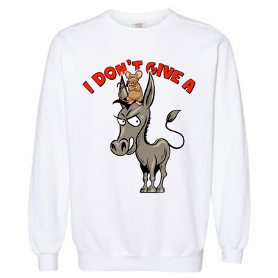Funny I Don't Give A Rat's Ass Garment-Dyed Sweatshirt