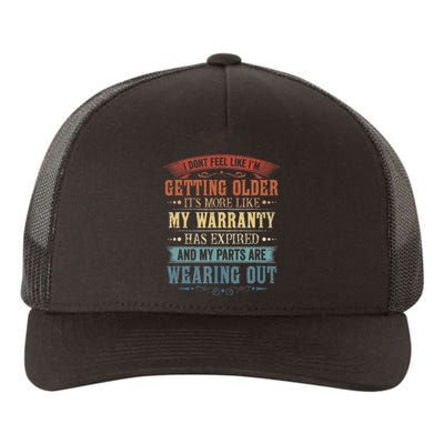 Funny I Don’T Feel Like I’M Getting Older Retro Yupoong Adult 5-Panel Trucker Hat