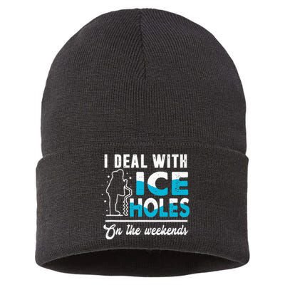 Funny I Deal with Ice Holes Fishing Dad Grandpa Sustainable Knit Beanie