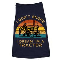 Funny I Don't Snore I Dream I'm A Tractor Doggie Tank