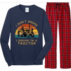 Funny I Don't Snore I Dream I'm A Tractor Long Sleeve Pajama Set