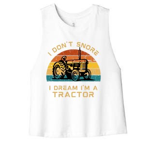 Funny I Don't Snore I Dream I'm A Tractor Women's Racerback Cropped Tank