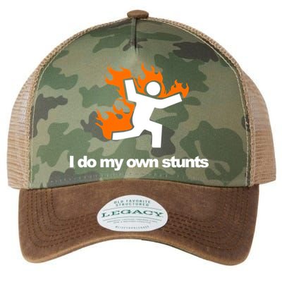 I do my own stunts funny figure on fire I do my own stunts Gift Legacy Tie Dye Trucker Hat