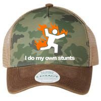 I do my own stunts funny figure on fire I do my own stunts Gift Legacy Tie Dye Trucker Hat