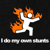 I do my own stunts funny figure on fire I do my own stunts Gift Ladies PosiCharge Tri-Blend Wicking Tank