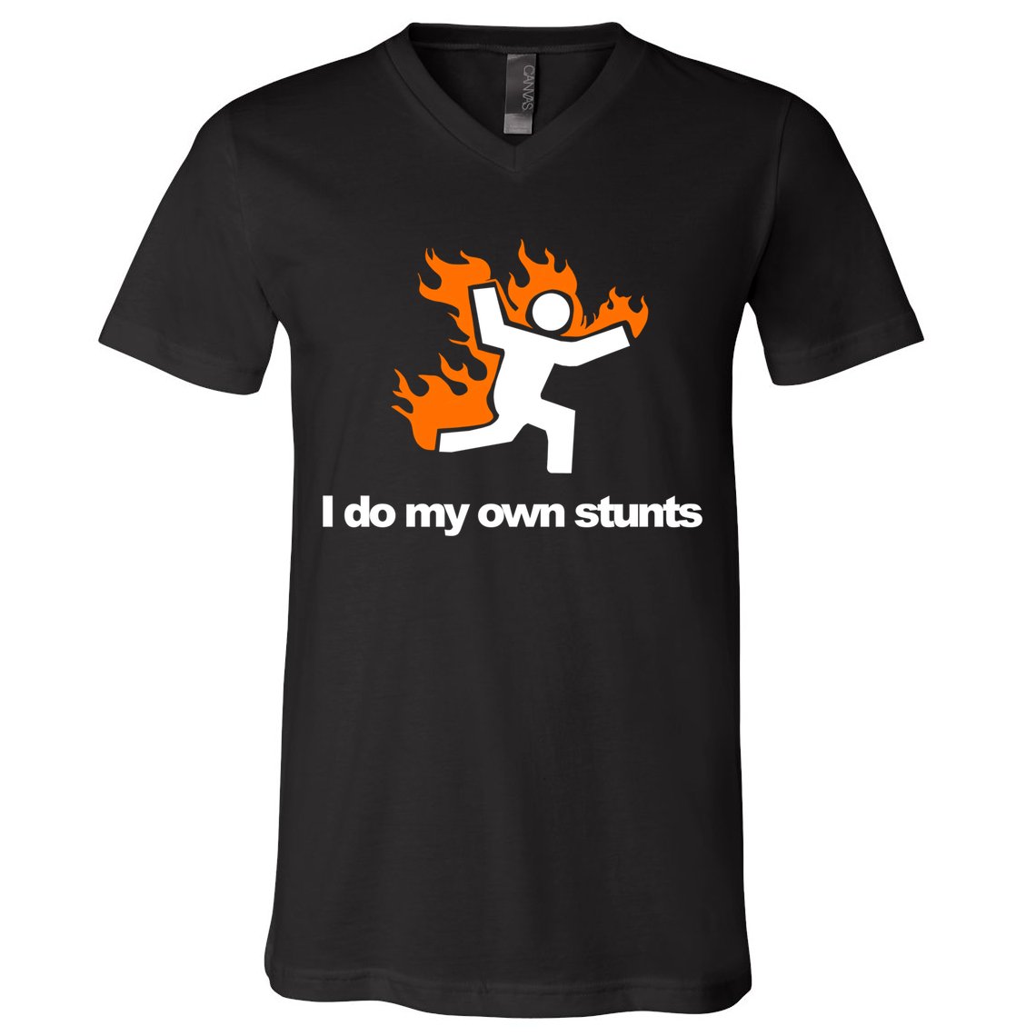 I do my own stunts funny figure on fire I do my own stunts Gift V-Neck T-Shirt