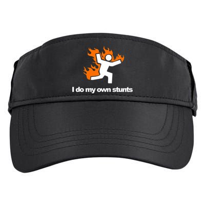 I do my own stunts funny figure on fire I do my own stunts Gift Adult Drive Performance Visor