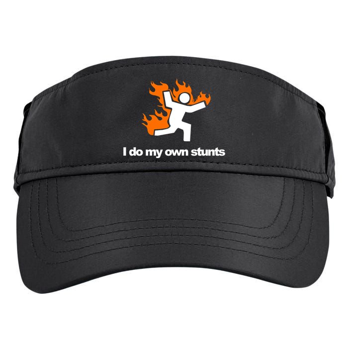 I do my own stunts funny figure on fire I do my own stunts Gift Adult Drive Performance Visor