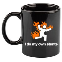 I do my own stunts funny figure on fire I do my own stunts Gift 11oz C Handle Ceramic Mug