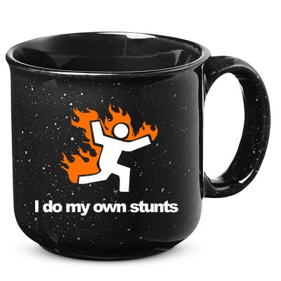 I do my own stunts funny figure on fire I do my own stunts Gift 15oz Campfire Ceramic Mug