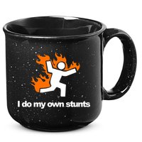 I do my own stunts funny figure on fire I do my own stunts Gift 15oz Campfire Ceramic Mug